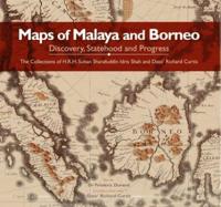 Maps of Malaya and Borneo