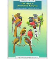 The Birds of Peninsular Malaysia