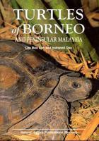 Turtles of Borneo and Peninsular Malaysia