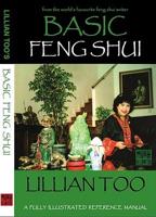 Basic Feng Shui: An Illustrated Reference Manual