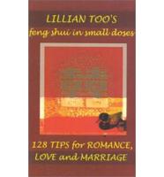 128 Easy Tips for Romance, Love and Marriage