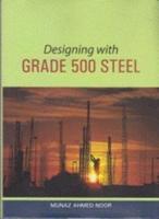 Designing With Grade 500 Steel 2010