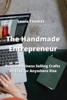 The Handmade Entrepreneur