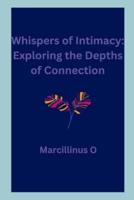 Whispers of Intimacy