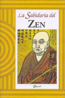 La Sabiduria del Zen