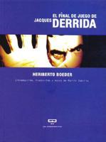 El Final de Juego de Jacques Derrida