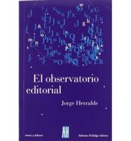 El Observatorio Editorial / Editorial Observatory