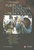 Pueblos Indigenas, Estado y Democracia