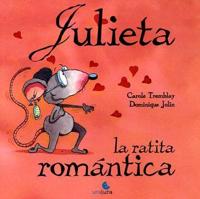 Julieta la ratita romantica / Juliet's romantic rat