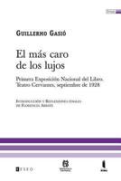 El Más Caro De Los Lujos