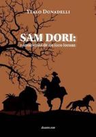 Sam Dori: Narraciones de Un Loco Locuaz