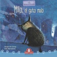 MILO, EL GATO MALO : colección relatos de perros y gatos