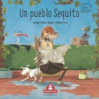 UN PUEBLO SEQUITO: literatura infantil