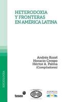 Heterodoxia Y Fronteras En América Latina