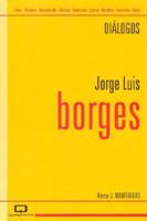 Dialogos - Jorge Luis Borges