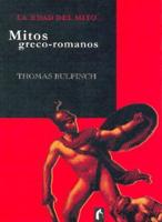 Edad del Mito, La - Mitos Greco-Romanos