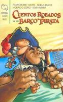 Cuentos robados de un barco pirata / Stolen Tales of a pirate ship