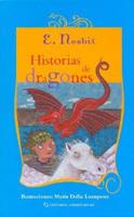 Historias de dragones / Stories of dragons