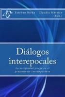 Dialogos Interepocales