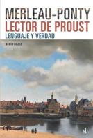 Merleau-Ponty Lector De Proust