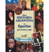 Toda La Historia Argentina En Figuritas