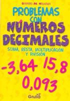 Problemas Con Numeros Decimales/ Problems With Decimal Numbers