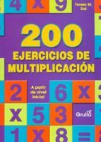 200 Ejercicios De Mutliplicacion/200 Multiplication Exercises