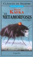 La Metamorfosis / The Metamorphosis