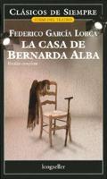 La Casa De Bernarda Alba / The House of Bernarda Alba