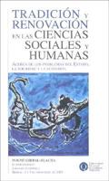 Tradicion y Renovacion En Las Ciencias Sociales y Humanas: Acerca de Los Problemas del Estado, La Sociedad y La Economia: Jornad