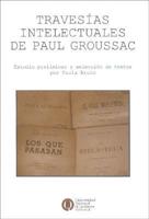 Travesias Intelectuales de Paul Groussac