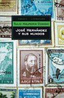 Jose Hernandez y sus mundos/ Jose Hernandez and His Worlds