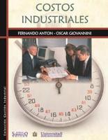 Costos Industriales: Administración de empresas