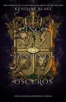 Cinco Destinos Oscuros Volume 4