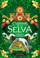 Cuentos De La Selva