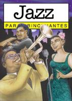 Jazz Para Principiantes / Jazz For Beginners
