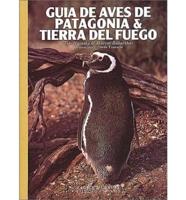 Guia De Aves De Patagonia & Tierra Del Fuego