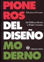 Pioneros Del Diseno Moderno/pioneers Of Modern Design