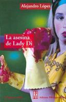 La Asesina De Lady Di / Die, Lady, Die