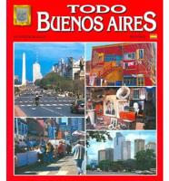 Todo Buenos Aires/all Buenos Aires