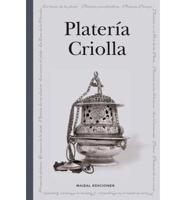 Plateria Criolla / Creole Silver