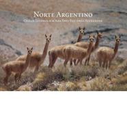 Norte Argentino / Northern Argentina