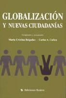 Globalizacion y Nuevas Ciudadanias