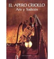 El Apero Criollo: Arte y Tradicion
