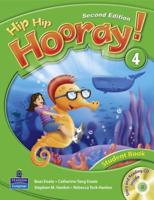 Hip Hip Hooray!. 4 Student Book