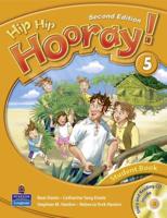 Hip Hip Hooray!. 5 Student Book