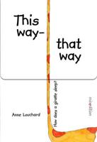This Way - That Way