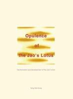 Opulence of the Jao's Lotus