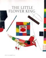 The Little Flower King