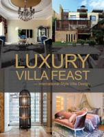 Luxury Villa Feast